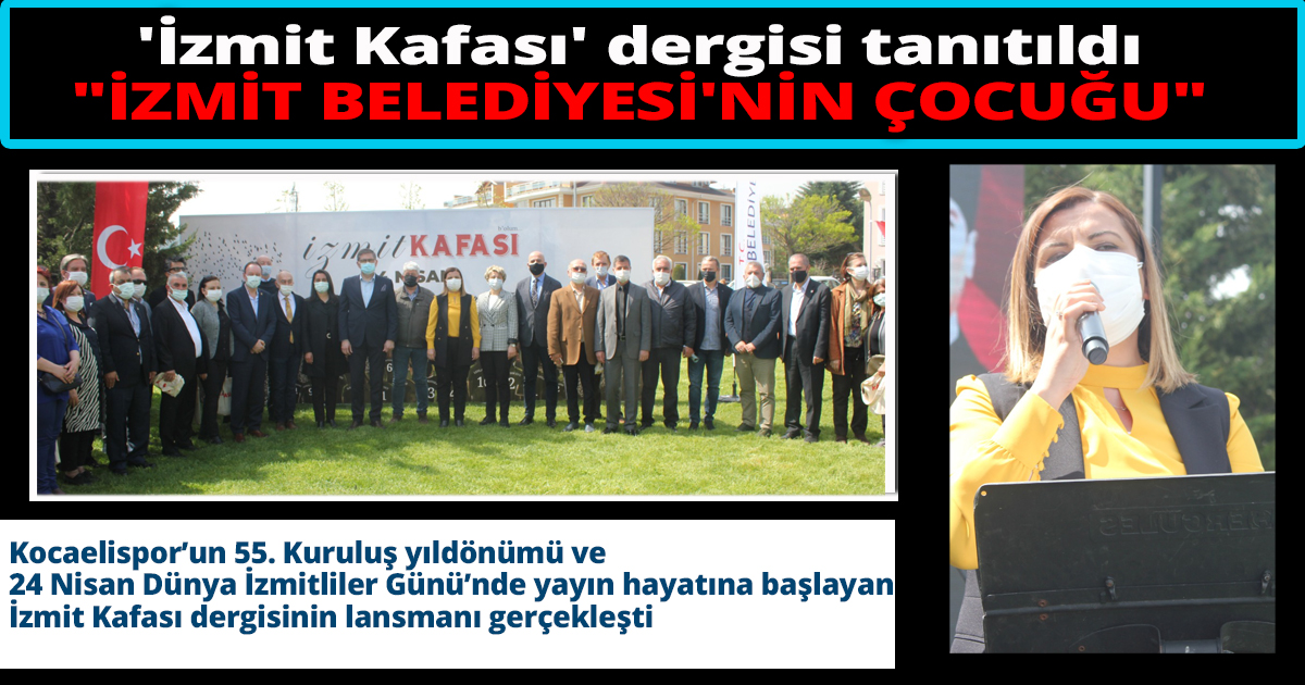 'İzmit Kafası' dergisi tanıtıldı