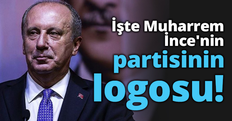 İşte Muharrem İnce'nin partisinin logosu!