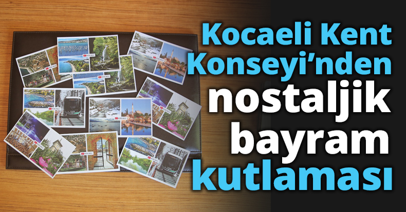 Kocaeli Kent Konseyi’nden nostaljik bayram kutlaması