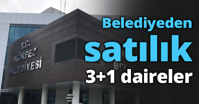Belediyeden satılık 3+1 daireler