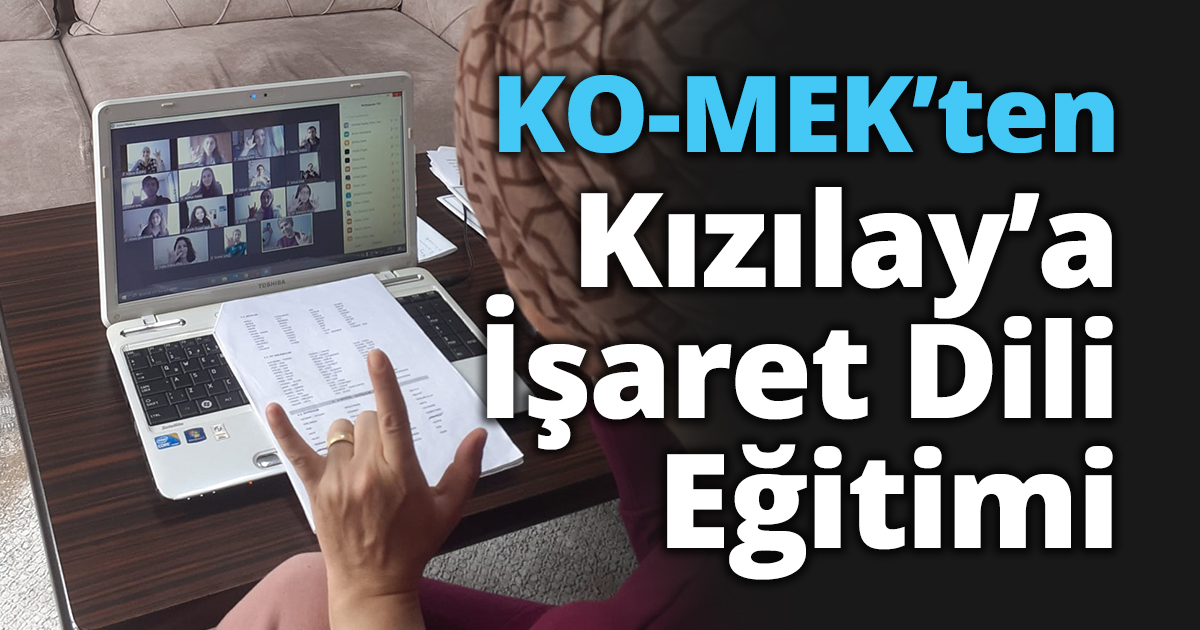 KO-MEK’ten Kızılay’a İşaret Dili Eğitimi