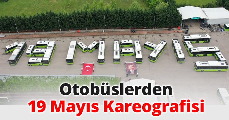 Otobüslerden 19 Mayıs Kareografisi
