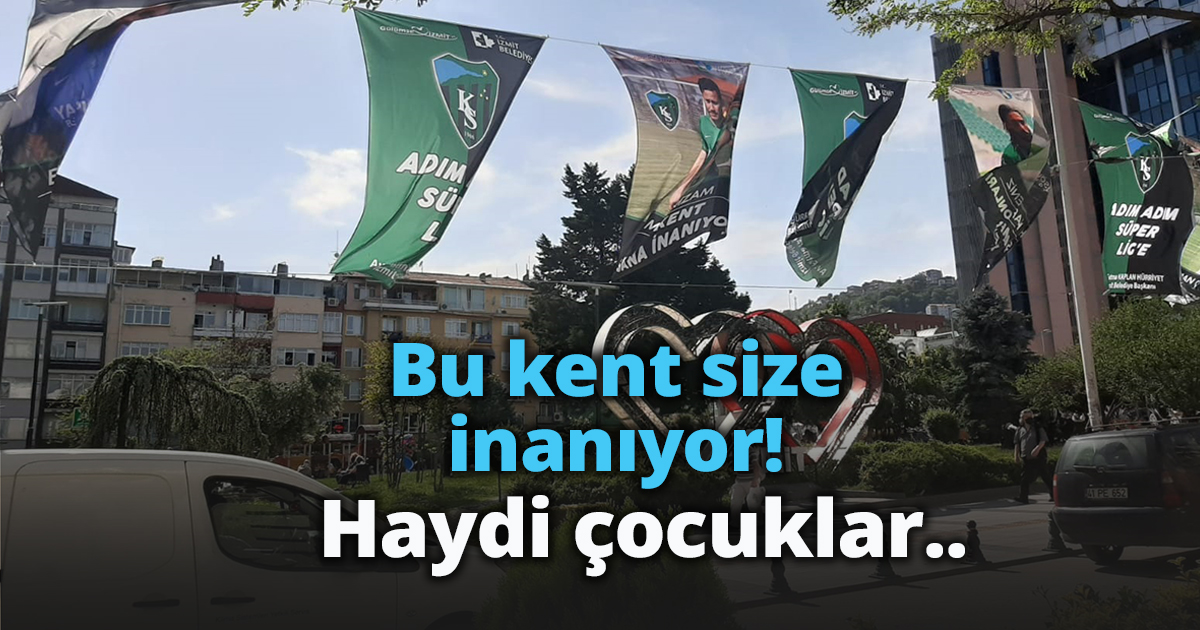 Bu kent size inanıyor!