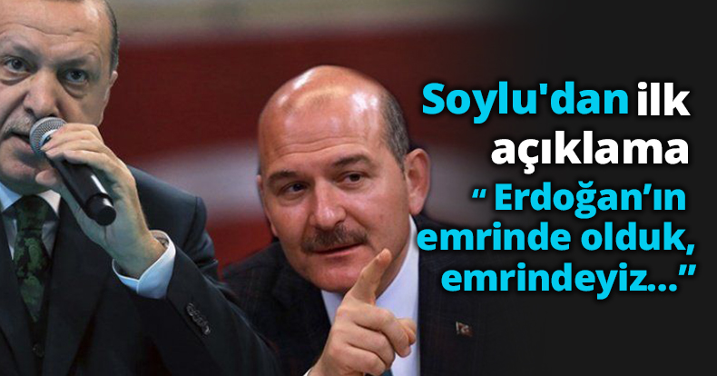Süleyman Soylu'dan ilk açıklama