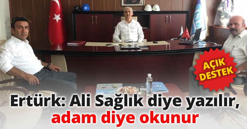 Ertürk: Ali Sağlık diye yazılır, adam diye okunur