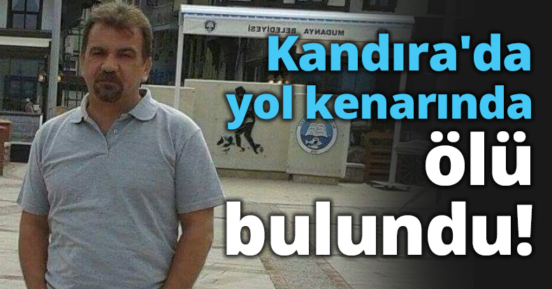 Kandıra'da yol kenarında ölü bulundu!