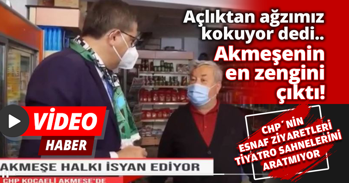 CHP'nin esnaf ziyaretleri tiyatro sahnelerini aratmıyor..