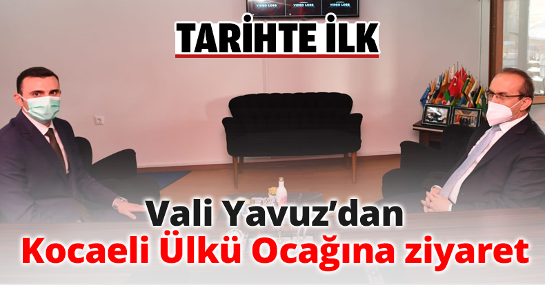 Vali Yavuz’dan Kocaeli Ülkü Ocağına ziyaret