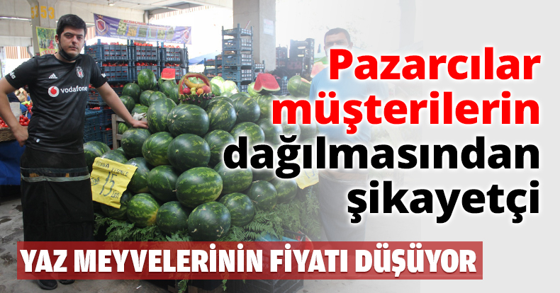 Pazarcılar müşterilerin dağılmasından şikayetçi
