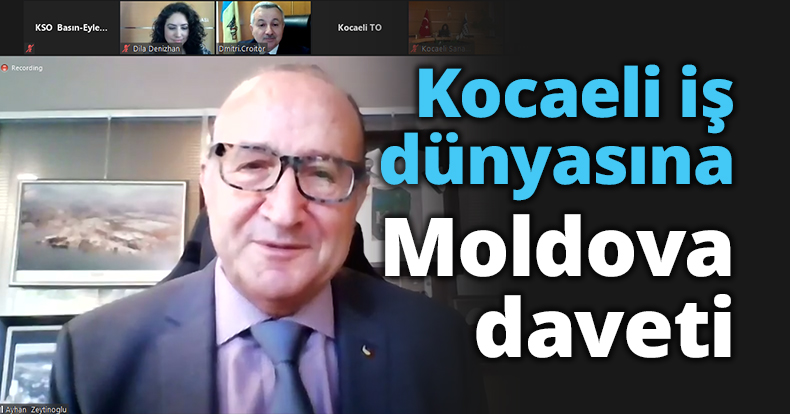  Kocaeli iş dünyasına Moldova daveti