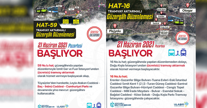 Hat 16 ve 59’da tramvay aktarmalı seferler başlıyor