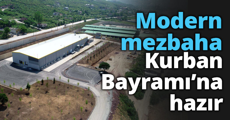 Modern mezbaha Kurban Bayramı’na hazır