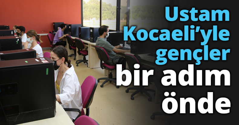 Ustam Kocaeli’yle gençler bir adım önde