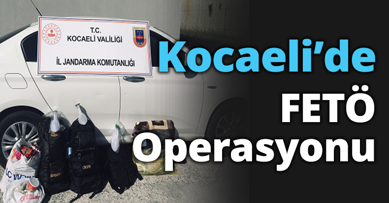 Kocaeli’de FETÖ Operasyonu