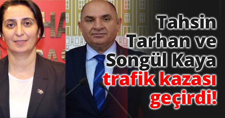 Tahsin Tarhan ve Songül Kaya trafik kazası geçirdi!