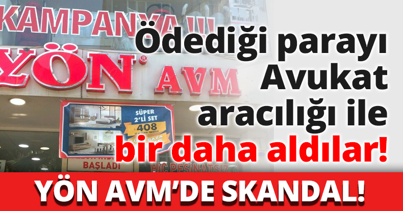 Ödediği parayı Avukat aracılığı ile bir daha aldılar!