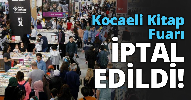 Kocaeli Kitap Fuarı iptal edildi