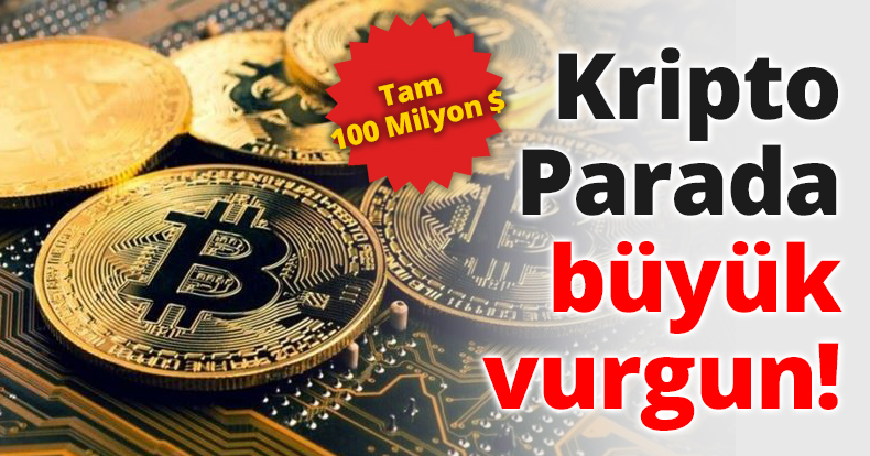 Kripto Parada büyük vurgun!