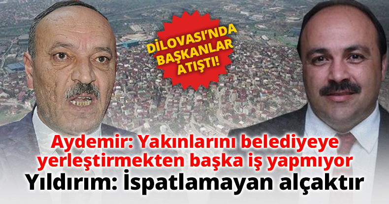 Dilovası'nda Başkanlar atıştı!