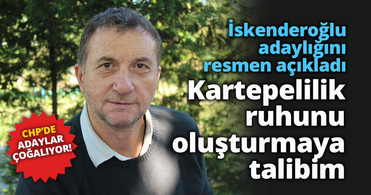 İskenderoğlu adaylığını resmen açıkladı “Kartepe’ye hiçbir şey yapılmadı”