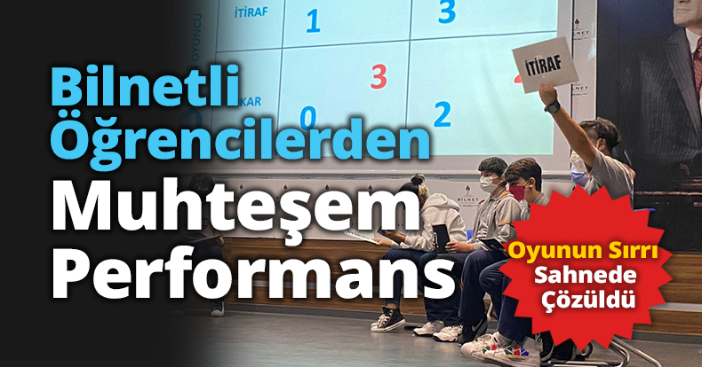 Bilnetli Öğrencilerden Muhteşem Performans 