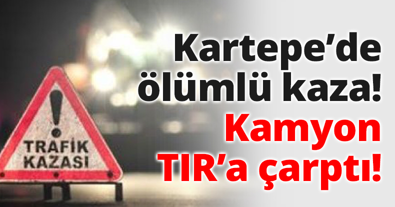 Kartepe’de ölümlü kaza!