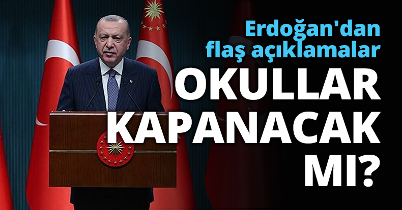 OKULLAR KAPANACAK MI?