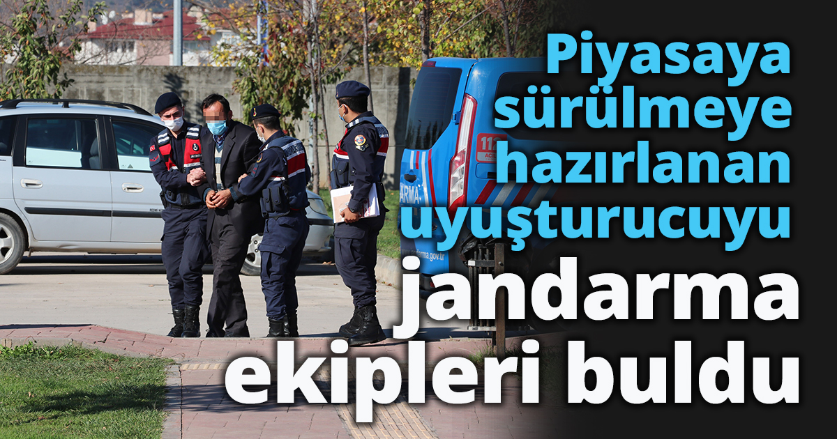 Piyasaya sürülmeye hazırlanan uyuşturucuyu jandarma ekipleri buldu