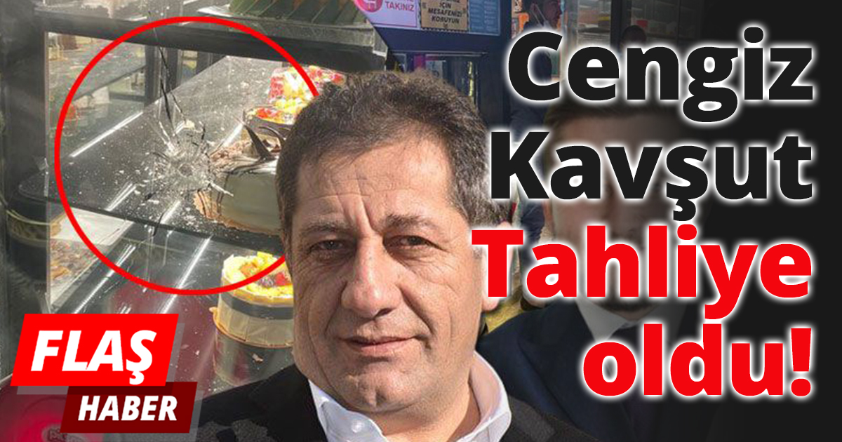 CENGİZ KAVŞUT TAHLİYE OLDU!
