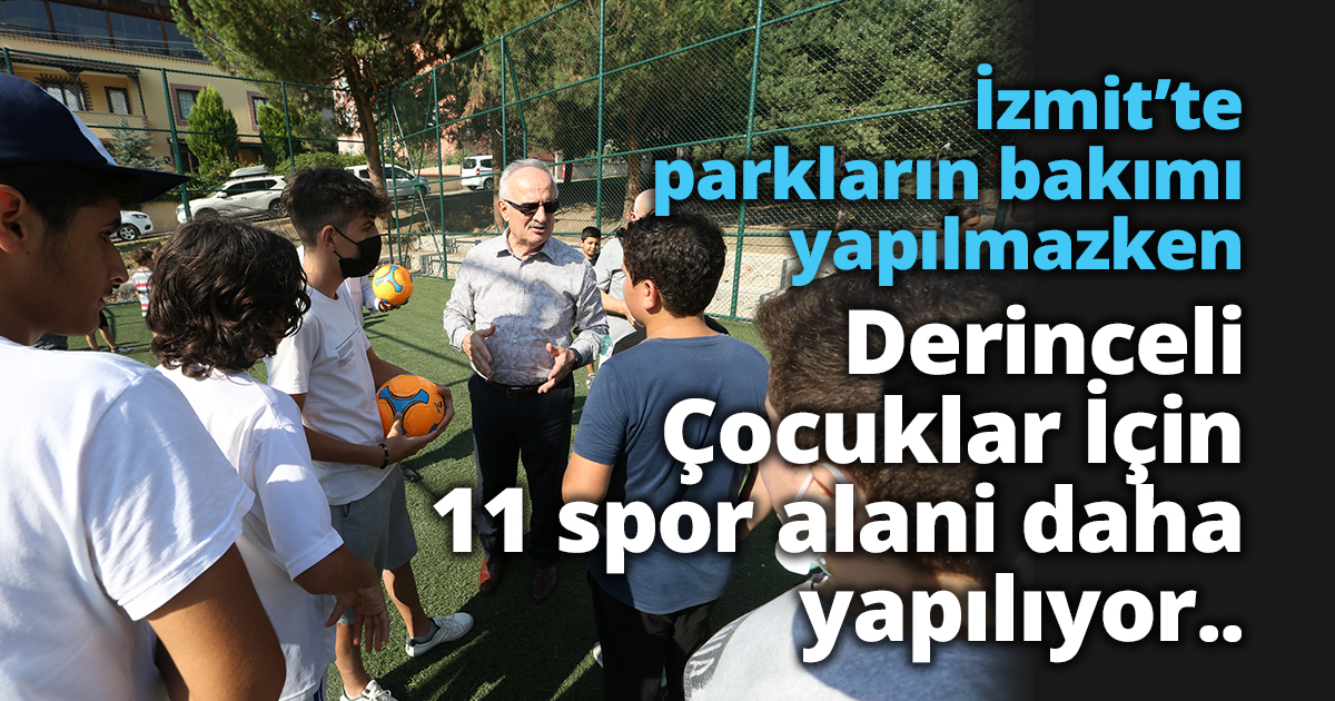 Derinceli Çocuklar İçin 11 Spor Alanı Daha