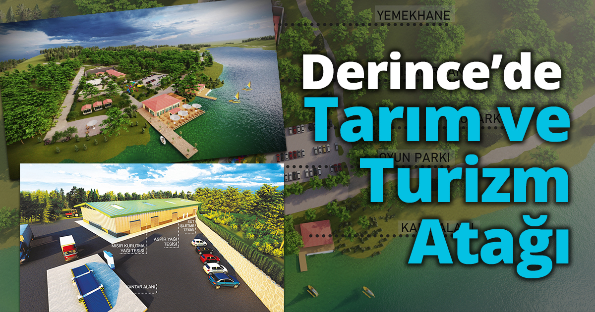 Derince’de Tarım ve Turizm Atağı