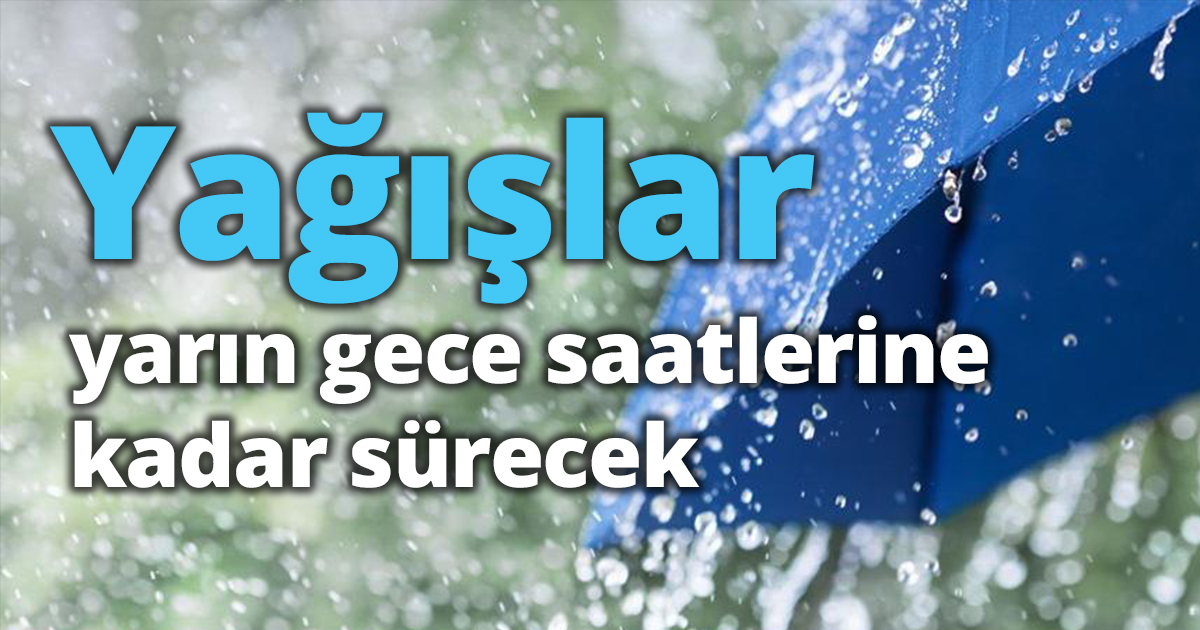 Marmara'nın doğusuna yağış uyarısı