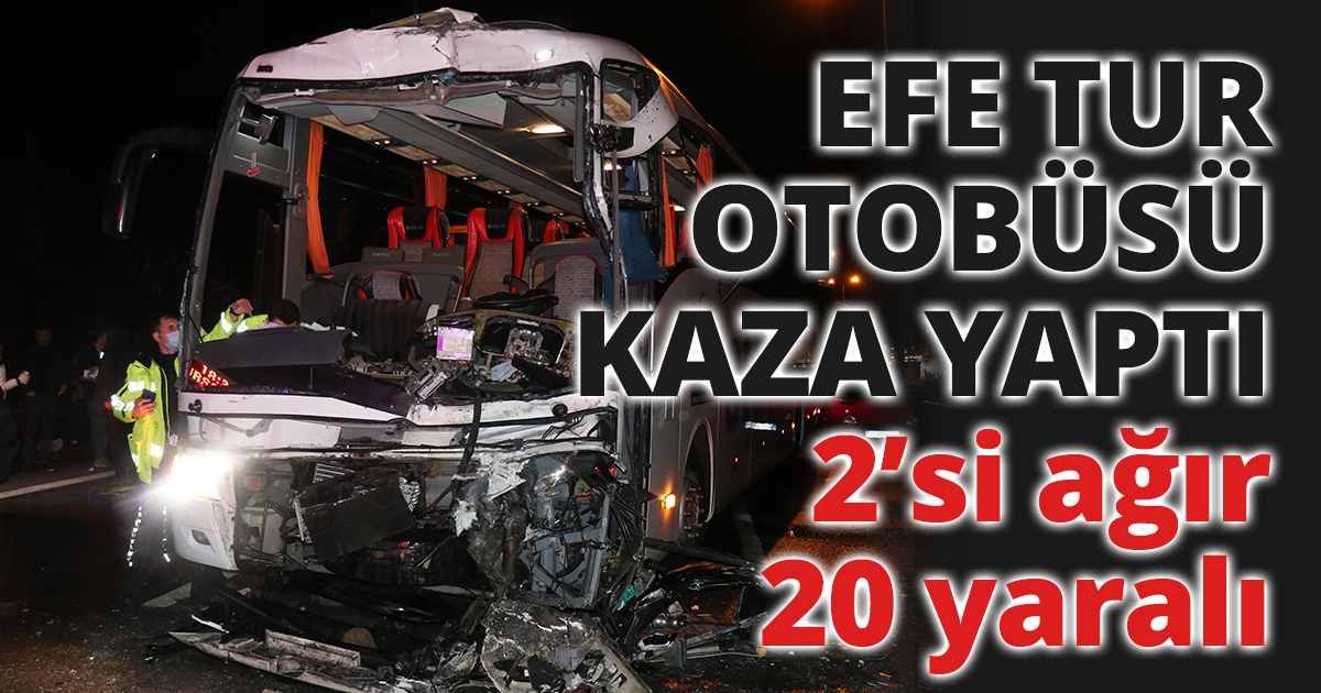  TEM’de otobüs, tır ve otomobilin karıştığı kazada ortalık savaş alanına döndü: 2’si ağır 20 yaralı