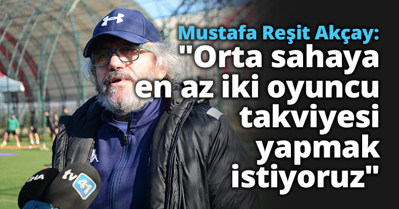 Mustafa Reşit Akçay: 