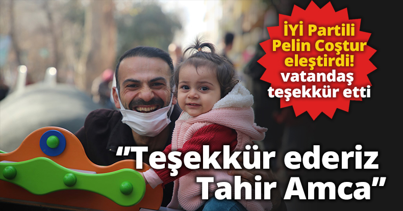 ‘’Teşekkür ederiz Tahir Amca’’