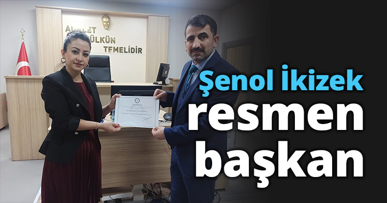 Şenol İkizek resmen başkan