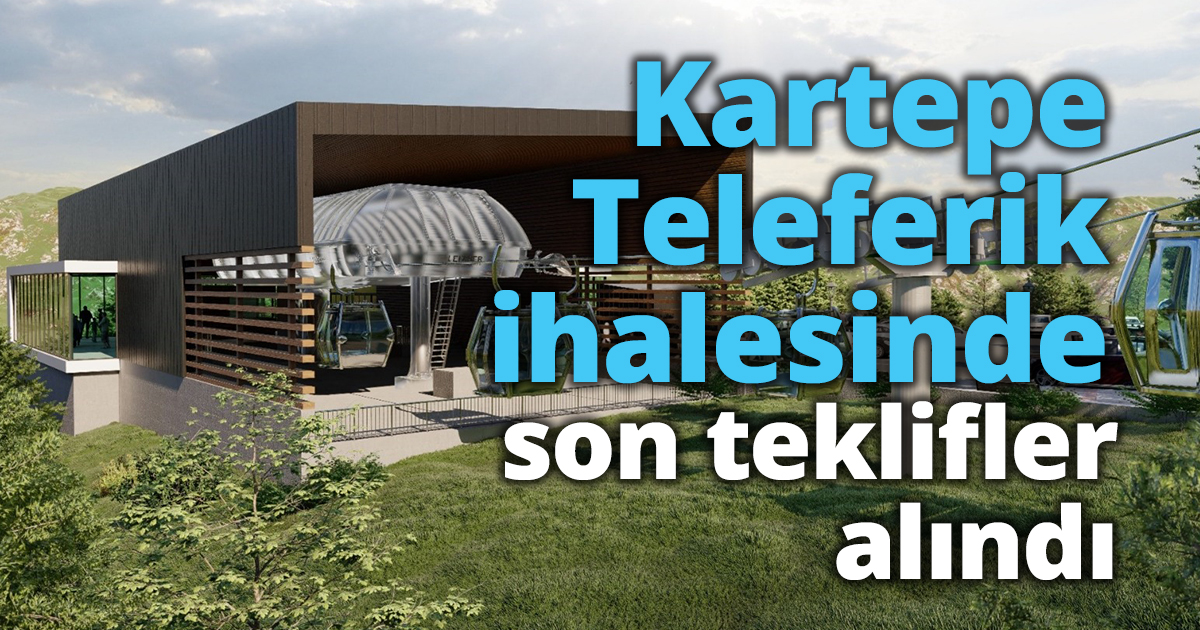 Kartepe Teleferik ihalesinde son teklifler alındı