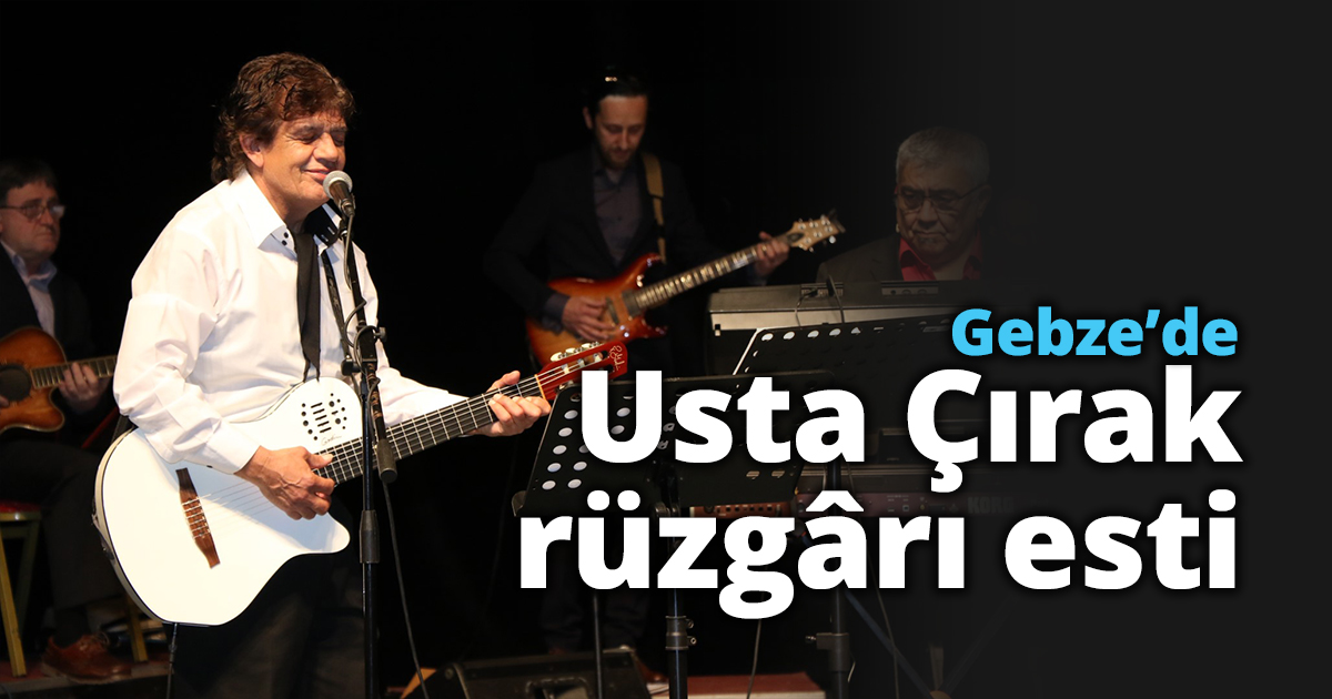 Gebze’de Usta Çırak rüzgârı esti