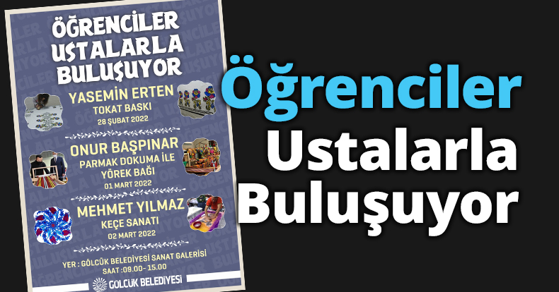 Öğrenciler Ustalarla Buluşuyor