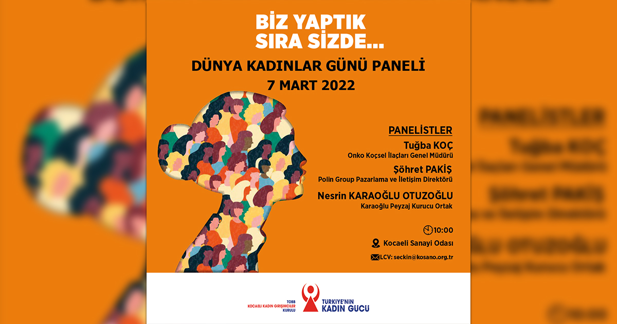 Kadın Girişimciler’den kadınlara özel panel