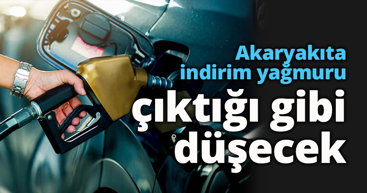  Akaryakıta indirim yağmuru