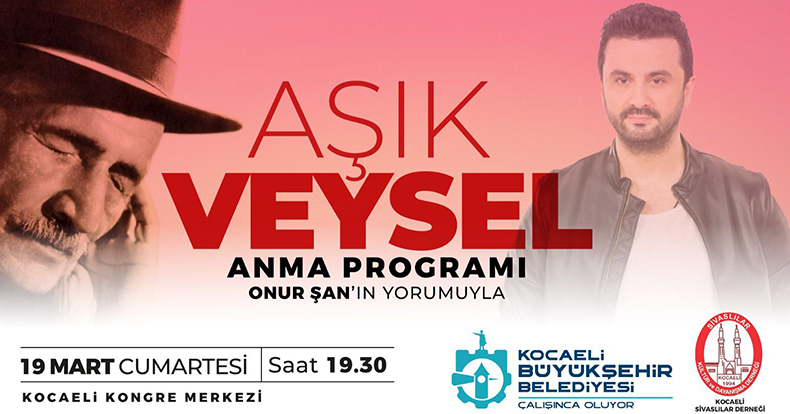 Büyükşehir, Aşık Veysel’i türkülerle anacak