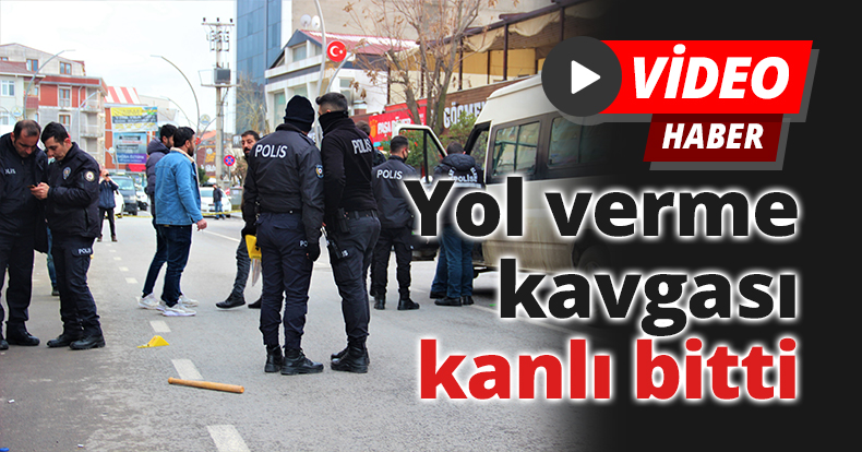 Yol verme kavgası kanlı bitti