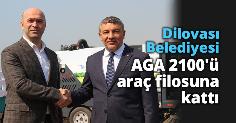 Dilovası Belediyesi, Yerli ve milli KADEME aracı AGA 2100'ü araç filosuna kattı 