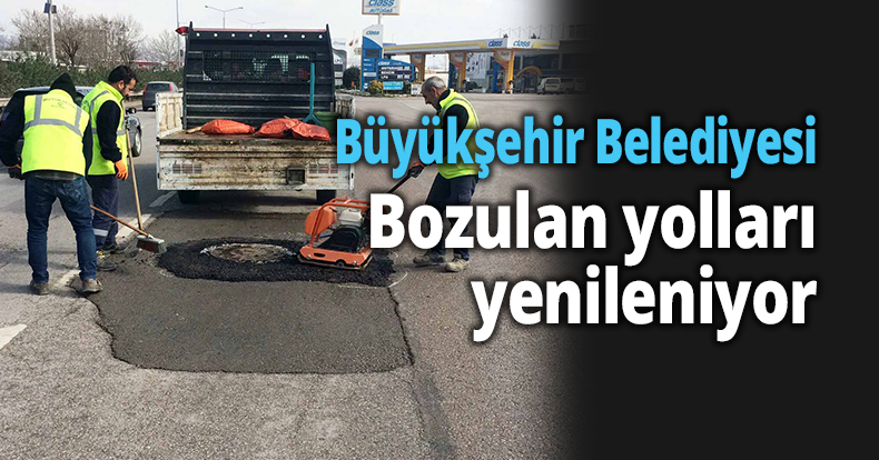 Bozulan yollar yenileniyor