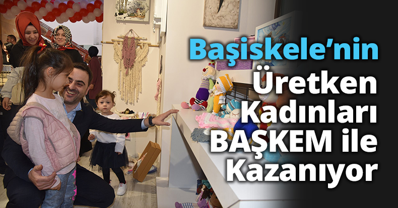 Başiskele’nin Üretken Kadınları BAŞKEM ile Kazanıyor  