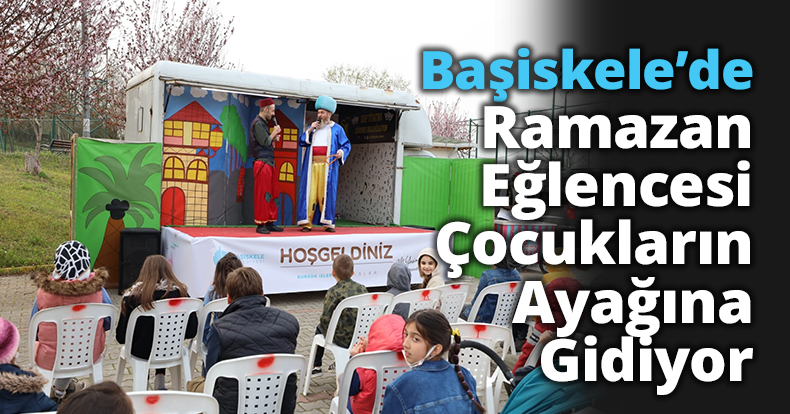 Başiskele’de Ramazan Eğlencesi Çocukların Ayağına Gidiyor