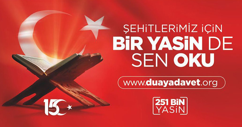 Şehitleri için “Bir Yasin de Sen Oku”