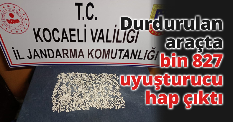  Durdurulan araçta bin 827 uyuşturucu hap çıktı