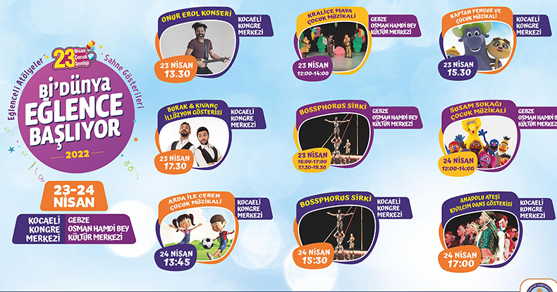 Büyükşehir’den 23 Nisan’da “Bi Dünya Eğlence”